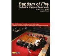 Wagner,Katerina - Baptism of fire