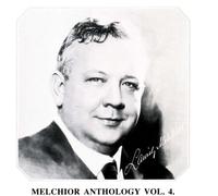 Wagner / Lauritz Melchior - V4: Melchior Anpology [Compact Discs]