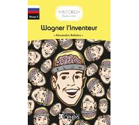 Wagner l'inventeur - russe