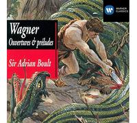 Wagner : Ouvertures et Préludes