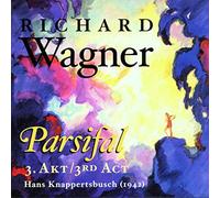 Wagner : Parsifal