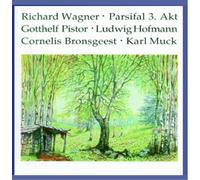 Wagner : Parsifal (3.Akt) 1928. Muck, Bronsgeest, Hofmann, Pistor.