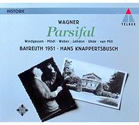 Wagner : Parsifal, Recorded Live At The Bayreuth Festival 1951