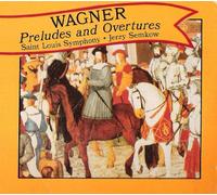 Wagner - Preludes and Overtures (UK Import)