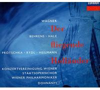 Wagner, R. - Wagner-le Vaisseau Fantôme-H.Behrens-R.Hale-Dohnanyi-Or.Ph.V Konzertver.Wiener S