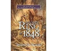Wagner`S Ring In 1848 - New Translations Of The Nibelung Myth And Siegfried`S Death