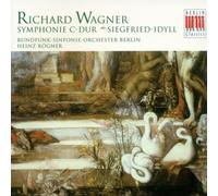 Wagner : Symphonie en ut majeur - Siegfried-Idyll