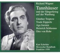 Wagner : Tannhäuser 1950. Schröder, Treptow, Schlusnus, Eipperle