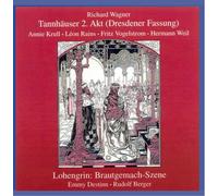 Wagner : Tannhäuser 2. Akt/Lohengrin Brautgemach-Szene. Rains, Vogelstrom, Krull, Destinn, Berger.