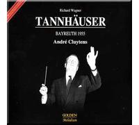 Wagner - Tannhauser - Andre Cluytens, Wilhelm Pilz (3 CD Set)