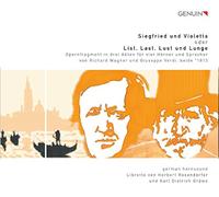 Wagner/Verdi : Siegfried Und Violetta. Quatuor German Hornsound