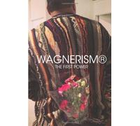 Wagnerism+