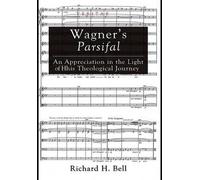 Wagner's Parsifal