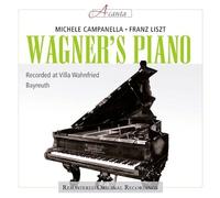 Campanella Michele – Wagner's Piano: Piano Music of Franz Liszt – CD – Import