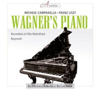 Campanella Michele - Wagner's Piano Music of Franz Liszt [Import]
