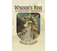 Wagner's Ring and the Germanic Tradition