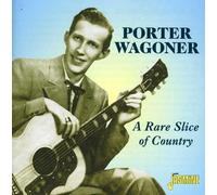 Wagoner, Porter - A Rare Slice of Country
