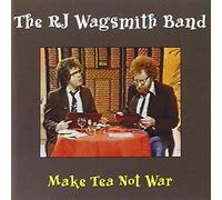 Wagsmith, Rj -Band- - Make Tea Not War [Import]