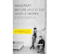 Wagstaff: Before And After Mapplethorpe
