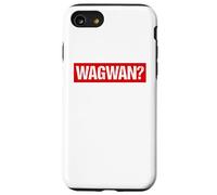 Wagwan ? Un mème drôle Qui Dit ce Qui se Passe ? Accueillir Les Adolescents Coque pour iPhone SE (2020) / 7/8