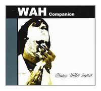 Wah Companion - Quasi Tutto Liscio [Import]
