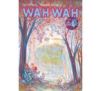 Wah Wah #4 - Charles Berbérian - Superexemplaire - broché - Bande dessinée