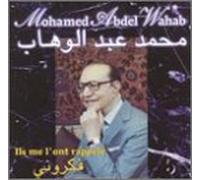 Wahab, Mohamed Abdel - Ils Me L'ont Rappele