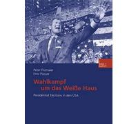 Wahlkampf Um Das Weiße Haus