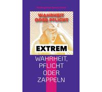 Wahrheit, Pflicht Oder Zappeln