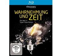 Wahrnehmung Und Zeit - Die Welt In Super-Slow-Motion