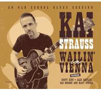 Wailin' in Vienna by Kai Strauss [CD] NEUF