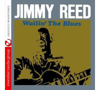 Jimmy Reed - Wailin' The Blues
