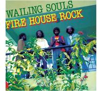 WAILING SOULS - FIREHOUSE ROCK DELUXE (GF 2LP) 2 VINYL LP NEUF