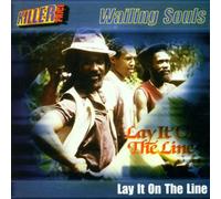 Wailing Souls - Lay It on The Line