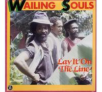 WAILING SOULS - Lay It On The Line [Vinyl LP]