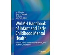 Waimh Handbook Of Infant And Early Childhood Mental Health