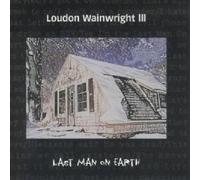 Wainwright III,Loudon - Last Man on Earth [Import]