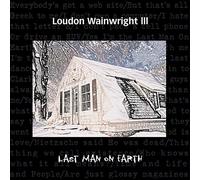 Loudon Wainwright III - The Last Man on Earth