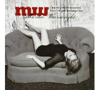 Martha Wainwright - I Know You're Married But I've Got Feelings Too [Import]