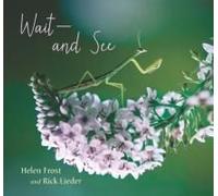 Wait And See