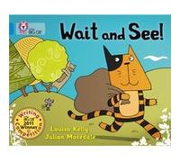 Wait and See by Louisa Kelly Louisa Kelly (Auteur)