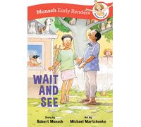 Wait And See Early Reader