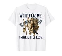 Wait for Me I Have Little Legs Bouledogue français Amusant T-Shirt
