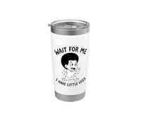 Wait For Me, I Have Little Legs Funny Short Legs Humour Meme Gobelet isotherme en acier inoxydable double paroi
