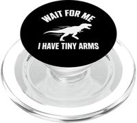 Wait for Me I Have Tiny Arms T-Rex Gym Lifting Humour PopSockets PopGrip pour MagSafe
