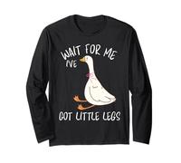 Wait for Me Ive Got Little Legs Animaux d'oie drôles Manche Longue