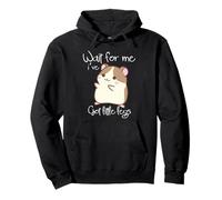 Wait for Me Ive Got Little Legs Funny Guinea Pig Rongeurs Sweat à Capuche