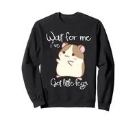 Wait for Me Ive Got Little Legs Funny Guinea Pig Rongeurs Sweatshirt