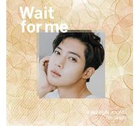 Wait for Me (Version D) [Import]