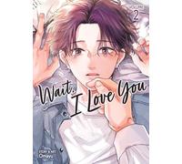 Wait, I Love You Vol. 2